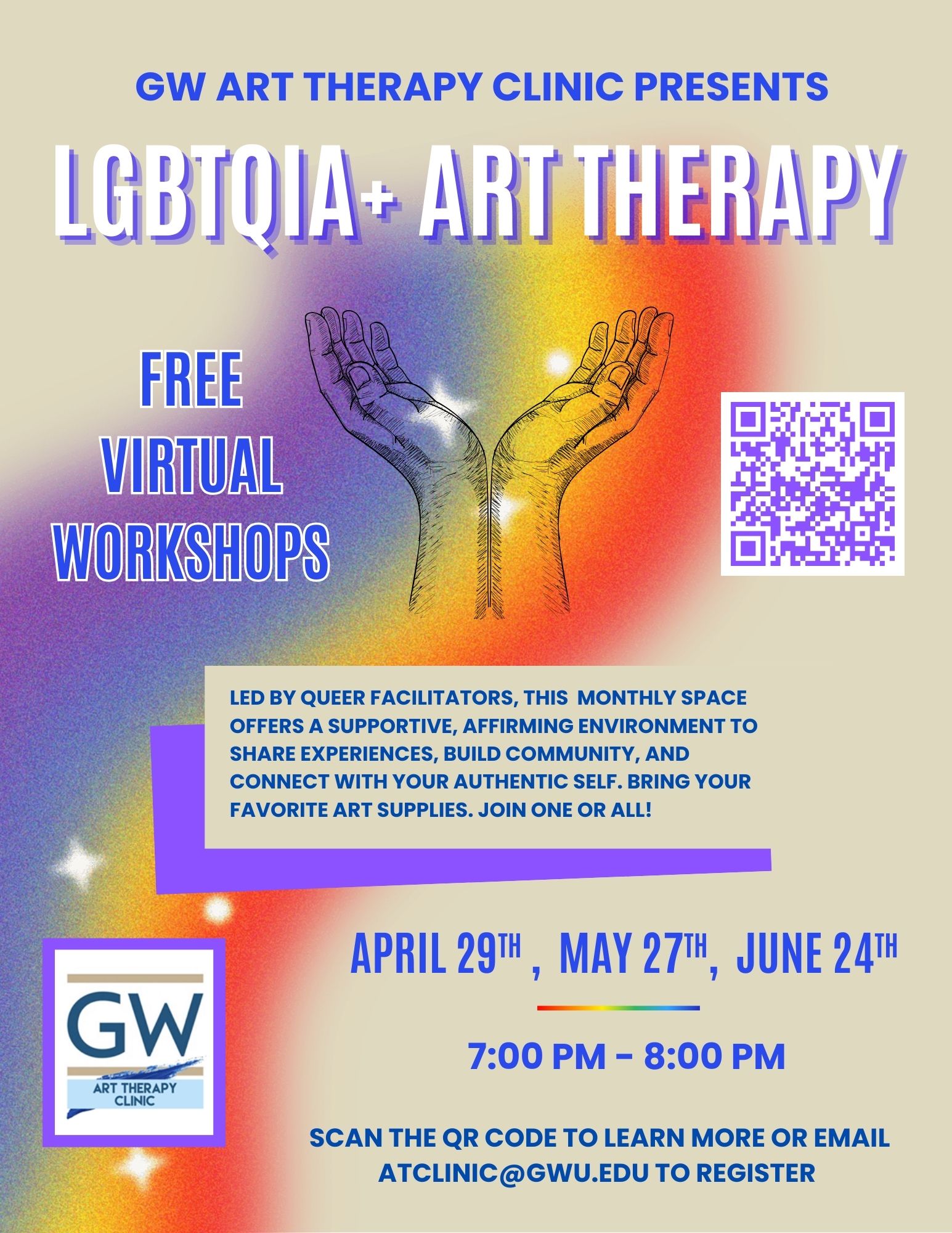 LGBTQIA+ Art Therapy Workshops Flyer for monthly Queer Art Therapy Workshops in April, May, and June